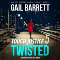 Tough_Justice__Twisted__Part_5_of_8_